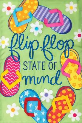 Flip Flop State Of Mind Applique Garden Flag