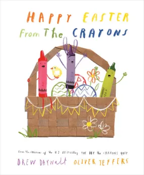 Happy Easter from the Crayons Hardcover Book